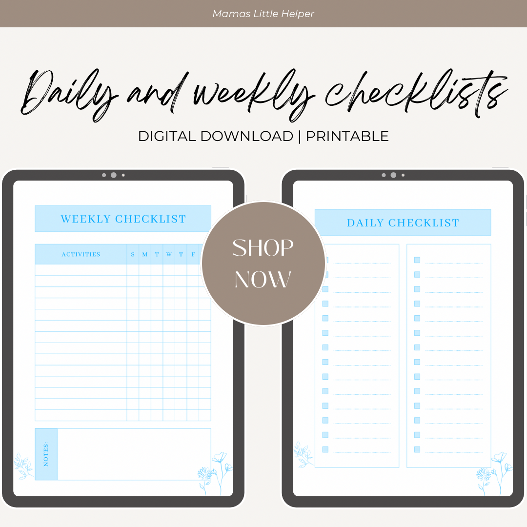 Daily/Weekly Checklists