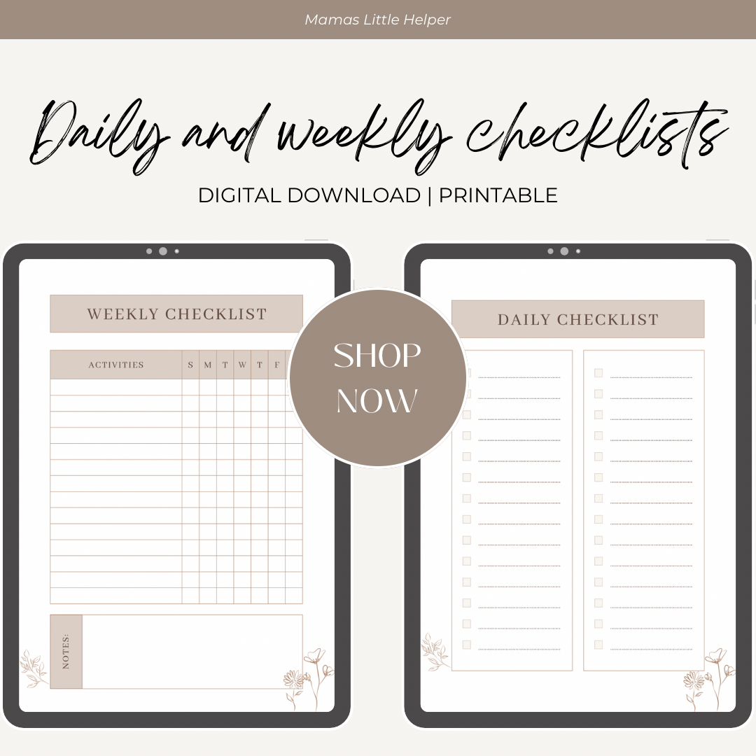 Daily/Weekly Checklists